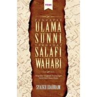 Pendapat Ulama Sunni Terhadap Salafi Wahabi