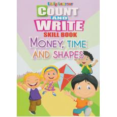 Count And Write Skill Book Money,Time And Shapes