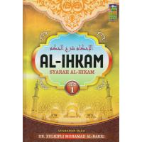Al-Ihkam - Syarah Al-HIkam (Jilid 1)