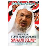 Syeikh Dr. Yusuf Al-Qaradhawi : Siapakah Beliau?
