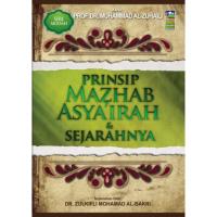 Prinsip Mazhab Asyairah & Sejarahnya