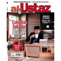Al-Ustaz Isu 47 - Cukupkah Sekadar Halal?