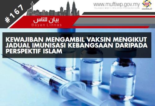 Kewajiban Mengambil Vaksin Mengikut Jadual Imunisasi Kebangsaan Daripada Perspektif Islam